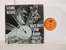 Sun Ra and his Arkestra - Some Blues  - Jazz LP - Original Press