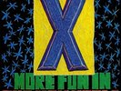 X - More Fun In The New World - Vinyl (LP + MP3 download code)
