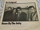 Dr Feelgood Down By The Jetty Rare Mono Version