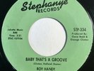 * ROY HANDY Baby That's A Groove/Monkey See ORIG NORTHERN SOUL Stephanye 45 Hear