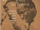 Clifford Brown & Max Roach Study in Brown original Emarcy LP