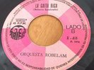 ? ORQUESTA ROBELAM*LA GAITA RICA*  RICAURTE ARIAS*CUMBIA LENTA* AFRO LATIN 45