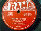 VALENTINES Rama 78 TWENTY MINUTES before the hour I'LL NEVER LET YOU GO RJ 399