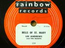 LEE ANDREWS the HEARTS doo-wop 78 BELLS OF St. MARY   THE FAIREST Rainbow RJ 417