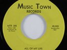 Northern Soul 45 DETROIT SOUL All Of My Life MUSIC TOWN HEAR