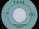 Northern Soul 45 ETHICS Look At Me Now VENT HEAR