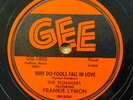 FRANKIE LYMON & Teenagers doowop 78 WHY DO FOOLS FALL IN LOVE on Gee VG++ RJ 215