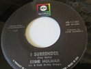 Eddie Holman 45 I Surrender b/w I Love You on ABC RECORDS LBL Northern Soul