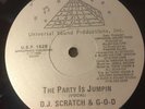DJ SCRATCH & GOD - the party is jumpiN - UNIVERSAL SOUND RARE RANDOM RAP