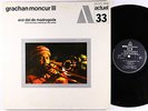 Grachan Moncur III - Aco Dei De Madrugada LP - BYG Actuel France VG+