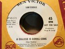 45 RPM Sam Cooke RCA VICTOR DJ 173 A Change is Gonna Come VG
