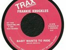 KNUCKLES, Frankie - Baby Wants To Ride - Vinyl (7