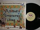 THE INTERNATIONAL STAFF SONGSTERS OF SALVATION ARMY ALL GOD'S CREATURES SING