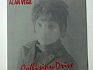 Alan Vega - Collision Drive - Celluloid - ILPS 9692 - Vinyl LP Record