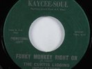 Northern Soul Funk 45 CURTIS LIGGINS Funky Monkey Right On KAYCEE-SOUL VG++ HEAR