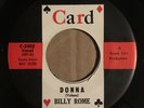BILLY ROME - CARD 2002 - DONNA / RUNAROUND - TEEN / DOO-WOP - RARE -1ST PRESS