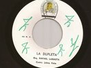 Panama Salsa Guaguanco 45 RAFAEL LABASTA & JOHNNY PALM La Dupleta PRIVATE Hear