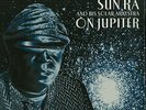 Sun Ra And His Solar Arkestra - On Jupiter LP - Vinyl Album - SEALED Jazz Record
