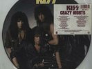 Kiss picture disc LP vinyl album record Crazy Nights UK 832903-1 VERTIGO 1987