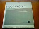 BRUCE MACKAY s/t FOLK PSYCH SINGER-SONGWRITER 1967 ORIGINAL LP  ORO LABEL