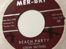 Doo Wop 45 Jordan Brothers Mer-Bri Lbl. Beach Party MINT