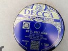 VERA LYNN.  WE' LL MEET AGAIN. MINT 78RPM. SEE DISCRIPTION.