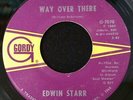 Edwin Starr Way Over There / If My Heart Could Tell 1968 USA 45 Northern Soul