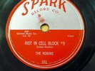 the ROBINS doo-wop 78 RIOT IN CELL BLOCK #9 Wrap It Up on SPARK vg / vg+ RJ 430