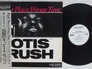 OTIS RUSH RIGHT PLACE,WRONG TIME P-VINE PLP-702 Japan OBI VINYL LP