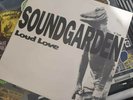 Soundgarden Loud Love - Vinyl Album RARE  12