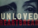 UNLOVED HEARTBREAK NEW SEALED VINYL LP IN STOCK