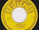 SUN 256 orig Rockabilly 45 - SLIM RHODES - Do What I Do / Take And Give