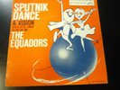 THE EQUADORS SPUTNIK DANCE +3 45 EP Doo Wop dancer w/ rare Picture sleeve