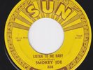 SUN 228 orig Rockabilly Blues 45 - SMOKEY JOE - Listen To Me Baby / Signifying