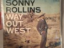 Sonny Rollins   Jazz Classic: Way Out West   First Pressing   1957 Mono