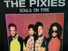 PIXIES Souls On Fire Pink Pop fest 89, Boston rehearsals 88 rare vinyl LP record