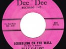 Teen Doo Wop 45 - BILLY GALLANT-Scribbling On The Wall / Thinking Hoping Wishing