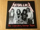 METALLICA - THE LEGENDARY GARAGE TAPES. LP RECORD
