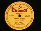 EARLY COUNTRY-BILL HALEY AND THE FOUR ACES-CANDY KISSES/TENNESSEE BORDER