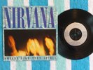 NIRVANA Smells Like Teen Spirit 45 rpm 7