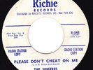 Doo Wop 45 - SINCERES - Please Don't Cheat On Me / If You Should Leave Me