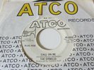 RARE NORTHERN SOUL THE DYNELLS CALL ON ME / LET ME PROVE THAT I  ATCO LABEL  DJ