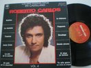 Roberto Carlos Los More Grandes Exitos en Castilian Argentina Lp Vinyl 1981