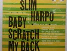 Slim Harpo Baby Scratch My Back Original 1966 Excello LP 8005 Louisiana Blues