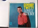 Album lonely blue boy Conway twitty  in good condition plays great