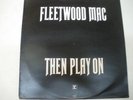 FLEETWOOD MAC  THEN PLAY ON Reprise UK LP VG++