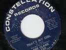 Dee Clark 45 Come Closer/That's My Girl CONSTELLATION EX northern soul HEAR