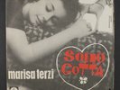 MARISA TERZI: Sono Cotta / Tell Me Mama 45 (Italy, PS w/ minor tear at corner,