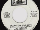 ENTICERS Calling For Your Love RARE northern soul 45 crossover superb  LISTEN