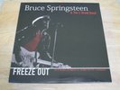 Bruce Springsteen & The E Street Band - Freeze Out - Rare Ltd To 500 Copies LP